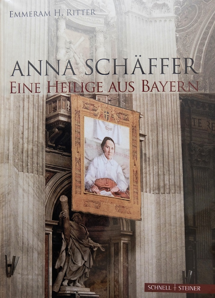 Buchcover - Anna Schäffer Eine Heilige aus Bayern